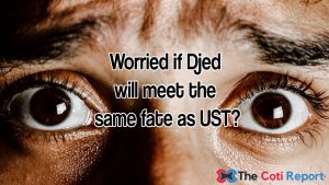 Worried Djed Enthusiast That Coin will Meet Same Fate as UST