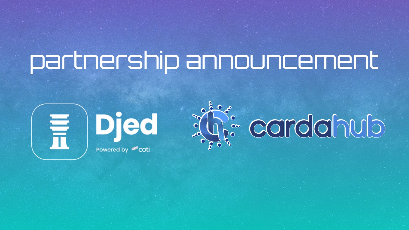 COTI is Partnering With CardaHub to Integrate Djed to Their NFT Platform