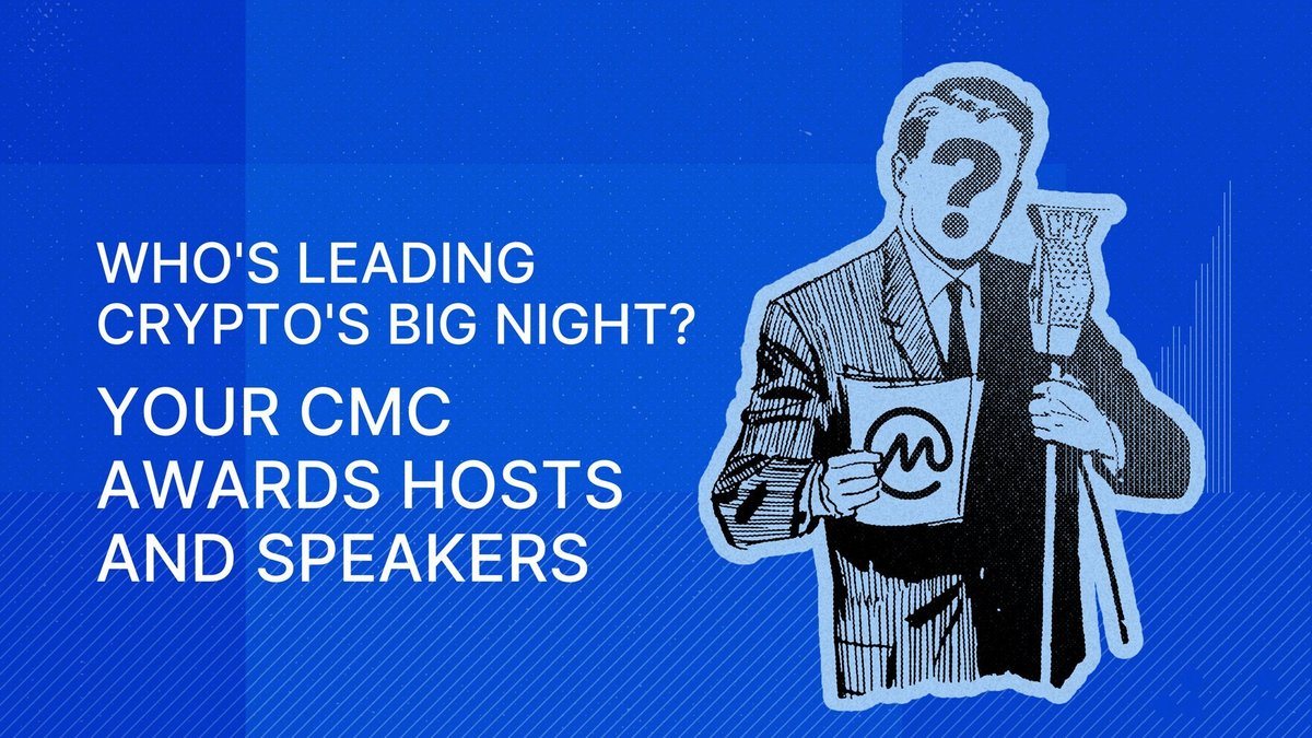 Who's Leading Crypto's Big Night? Your CMC Awards Hosts and Speakers